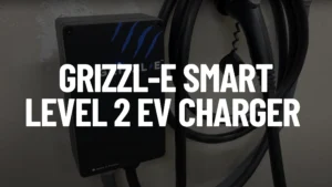 Grizzl-E Smart Level 2 EV Charger Promo