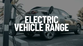 Electric Vehicle Range and Charging Guide