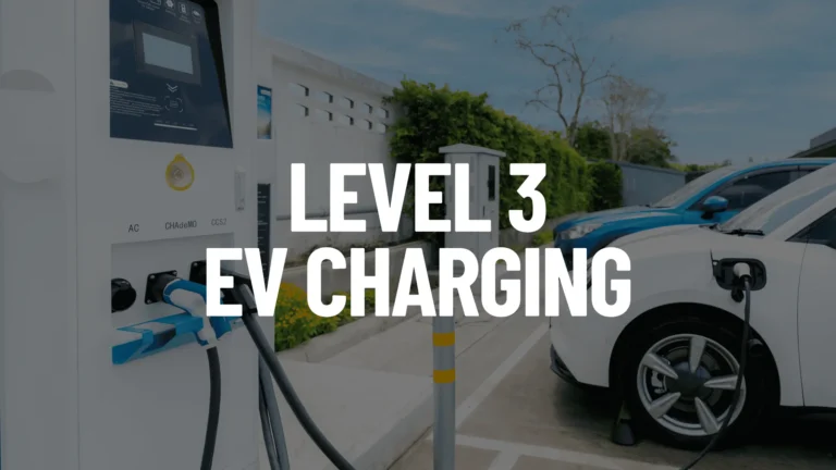 Level 3 EV Charging Featured Image