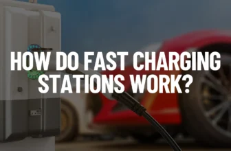 How Do Fast Charging Stations Work Featured Image