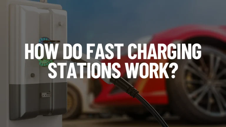 How Do Fast Charging Stations Work Featured Image