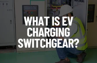 What is EV Charging Switchgear Post Featured Image