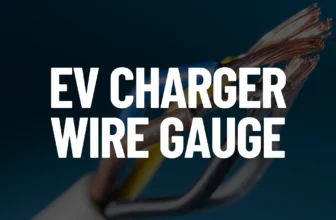 EV Charger Wire Gauge Post Featured Image