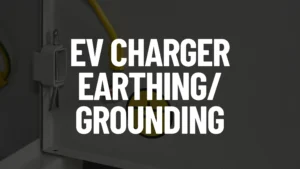 EV charger earthing/grounding post featured image