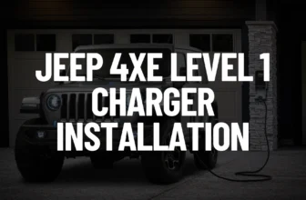 Jeep 4xe Level 1 Charger Installation Guide Post Featured Image