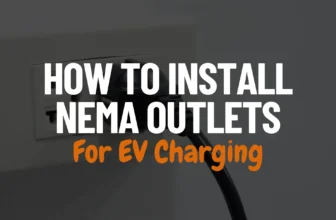 How to Install NEMA Outlets for EV Charging Post Featured Image