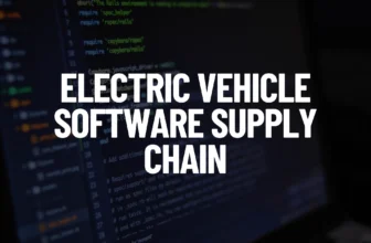 Electric Vehicle Software Supply Chain Post Featured Image