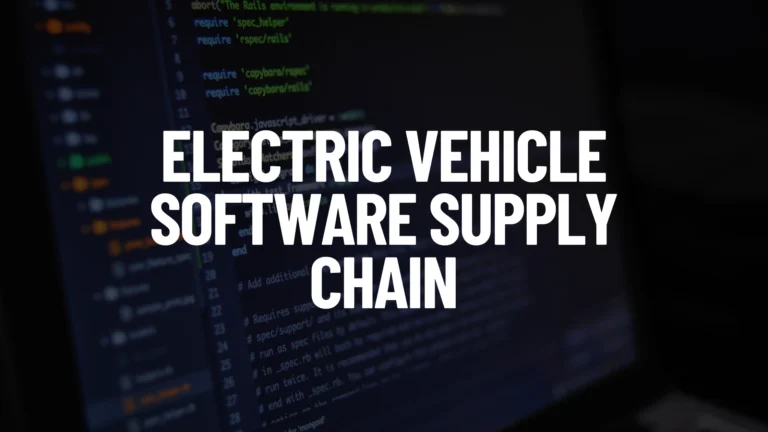 Electric Vehicle Software Supply Chain Post Featured Image