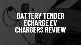 Battery Tender eCharge EV Chargers Review Featured Image