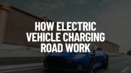 How Electric Vehicle Charging Road Work Post Featured Image