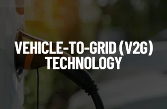 Vehicle-to-Grid (V2G) Technology Post Featured Image
