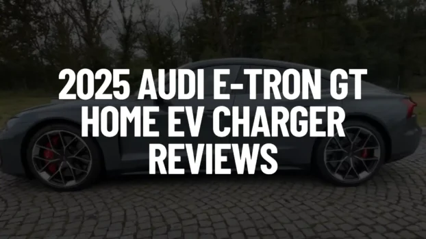 2025 Audi e-tron GT Home Charger Options