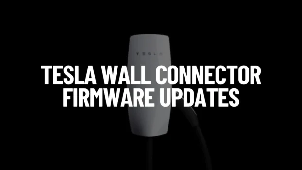 Electric Vehicle Geek Tesla Wall Connector Firmware Updates Tracking Featured Image