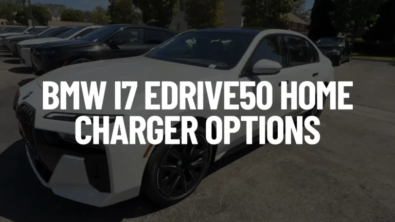 BMW i7 eDrive50 Home Charger Options Page Featured Image