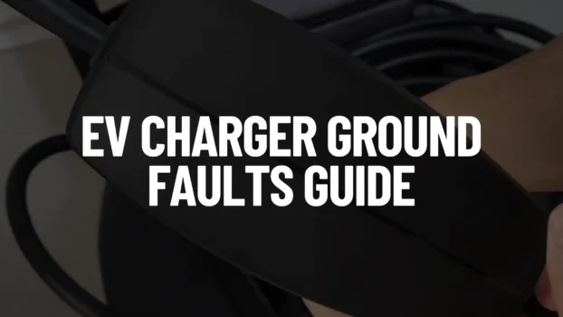 EV Charger Ground Faults Guide Featured Image