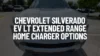 Chevrolet Silverado EV LT Extended Range Home Charger Options