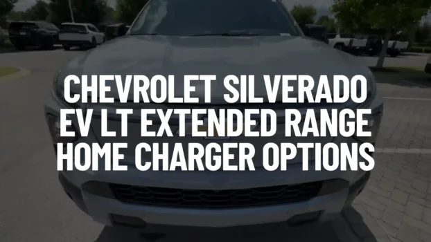 Chevrolet Silverado EV LT Extended Range Home Charger Options