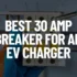 Best 30 Amp Electric Car Charger (2026)