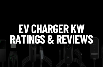 EV Charger kW Ratings & Reviews